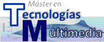 Máster en Tecnologías Multimedia
